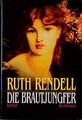 Die Brautjungfer Rendell, Ruth: