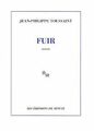 Fuir - Prix Médicis 2005 von Jean-Philippe Toussaint | Buch | Zustand gut