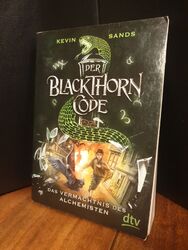 Der Blackthorn-Code 01. Das Vermächtnis des Alchemisten von Kevin Sands...