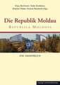 Die Republik Moldau: Ein Handbuch Reinhardt, Victoria Buch