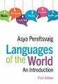Sprachen der Welt: Eine Einführung von Pereltsvaig, Asya, NEUES Buch, KOSTENLOS & KOSTENLOS