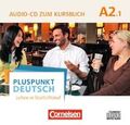 Pluspunkt Deutsch - Leben in Deutschland - Allgemeine Ausgabe - A2: Teilband 1