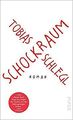 Schockraum: Roman von Schlegl, Tobias | Buch | Zustand gut