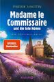 Madame le Commissaire und die tote Nonne | Ein Provence-Krimi | Pierre Martin