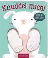 Knuddel mich!: Komm in meine Arme, kleiner Hase! ... | Buch | Zustand akzeptabel