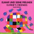Elmar und seine Freunde, Deutsch-Englisch. Elmer's Friends | David McKee | Buch