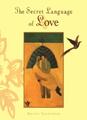 Die geheime Sprache der Liebe, Megan Tresidder, Chronikbücher