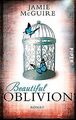 Beautiful Oblivion: Roman (Beautiful-Serie, Band 4)... | Buch | Zustand sehr gut