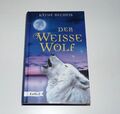 Der weiße Wolf - Käthe Recheis, Hardcover, Fantasyroman Klassiker