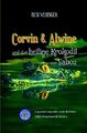 Corvin und Alwine - und das heilige Krokodil von Sabou | Beni Wehinger | Buch