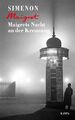 Maigrets Nacht an der Kreuzung Georges Simenon Buch Georges Simenon / Maigret