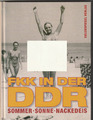 Buch FKK in der DDR Sommer, Sonne Nackedeis Eulenspiegel Verlag