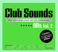 📀 Club Sounds 90s Vol. 2 (2016) (3 CDs) • DigiPak