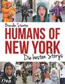 Humans of New York | Brandon Stanton | 2015 | deutsch