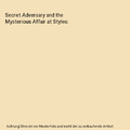 Secret Adversary and the Mysterious Affair at Styles, Agatha Christie