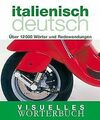 Visuelles Wörterbuch Italienisch / Deutsch: Über 12.000 ... | Buch | Zustand gut