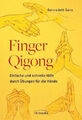 Finger-Qigong|Bernadett Gera|Broschiertes Buch|Deutsch