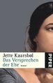 Das Versprechen der Ehe: Roman von Jette Kaarsbøl | Buch | Zustand sehr gut