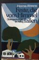 Feste, die vom Himmel fallen : Überraschungen im Alltag. ABC Team Taschenbuch Nr