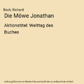 Die Möwe Jonathan: Aktionstitel: Welttag des Buches, Bach, Richard