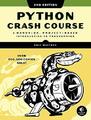 Python Crash Course, 2Nd Edition: A Hands-On, Project by Eric Matthes 1593279280