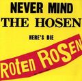 Die Toten Hosen Never mind the Hosen, here's die Roten Rosen (1987) [CD]