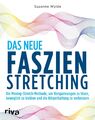 Das neue Faszien-Stretching | Suzanne Wylde | Taschenbuch | 304 S. | Deutsch