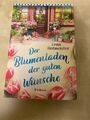 Der Blumenladen der guten Wünsche von Hofmeister, Lena | Buch | Zustand gut