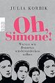 Oh, Simone!: Warum wir Beauvoir wiederentdecken sollten ... | Buch | Zustand gut