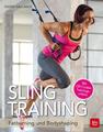 Slingtraining | Eileen Gallasch | Fatburning und Bodyshaping | Buch | 144 S.