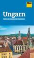 ADAC Reiseführer Ungarn | Daniel Hirsch (u. a.) | Taschenbuch | ADAC Reiseführer