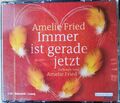 Immer ist gerade jetzt Amelie Fried Autorinnenlesung Roman Hörbuch 4 CDs 280 Min