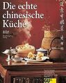 Die echte chinesische Küche von Liu Zihua, Franz, Uli | Buch | Zustand gut