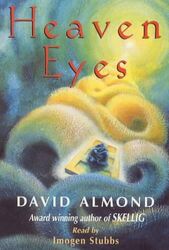 Heaven Eyes von David Almond (Audiokassette, 2000)