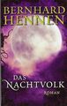 Das Nachtvolk von Hennen, Bernhard | Buch | Zustand sehr gut