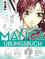 Manga Step by Step Übungsbuch Einzigartiger Übungskurs für Shojos, Chibis, Shone