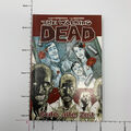 Robert Kirkman - Tony Moore - The Walking Dead Bd. 1 - Gute Alte Zeit