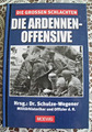 Buch - Die Ardennen- Offensive , Moewig, die großen Schlachten