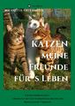 KATZEN - meine Freunde für's Leben | Nicolette Ostermeier | Taschenbuch | 192 S.