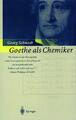 Goethe als Chemiker | Buch | 9783642637841