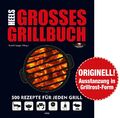 Heels großes Grillbuch | Rudolf Jaeger | 500 Rezepte für jeden Grill | Buch