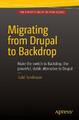 Migrating from Drupal to Backdrop Todd Tomlinson Taschenbuch Paperback xix 2015