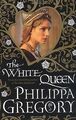 The White Queen (Cousins War Trilogy 1) von Phili... | Buch | Zustand akzeptabel