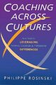 Coaching Across Cultures: New Tools for Leveragi by Rosinski, Philipe 1857883012