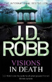 J. D. Robb Visions In Death (Taschenbuch) In Death