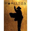 Hamilton (Gesangsauswahl und Klavier) Ein amerikanisches Musical von Lin-Manuel Miranda