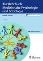 Kurzlehrbuch Medizinische Psychologie und Soziologie Henrik Kessler Bundle 2021