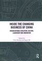 Im sich verändernden Geschäft Chinas: Organisatorische Entwicklung, Kultur, Le...