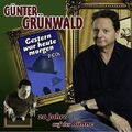 Günter Grünwald, Gestern War Heute Morgen | 2 CDs | Zustand wie neu