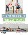 Physiotherapie für zu Hause Gabriele Kiesling Taschenbuch 176 S. Deutsch 2018